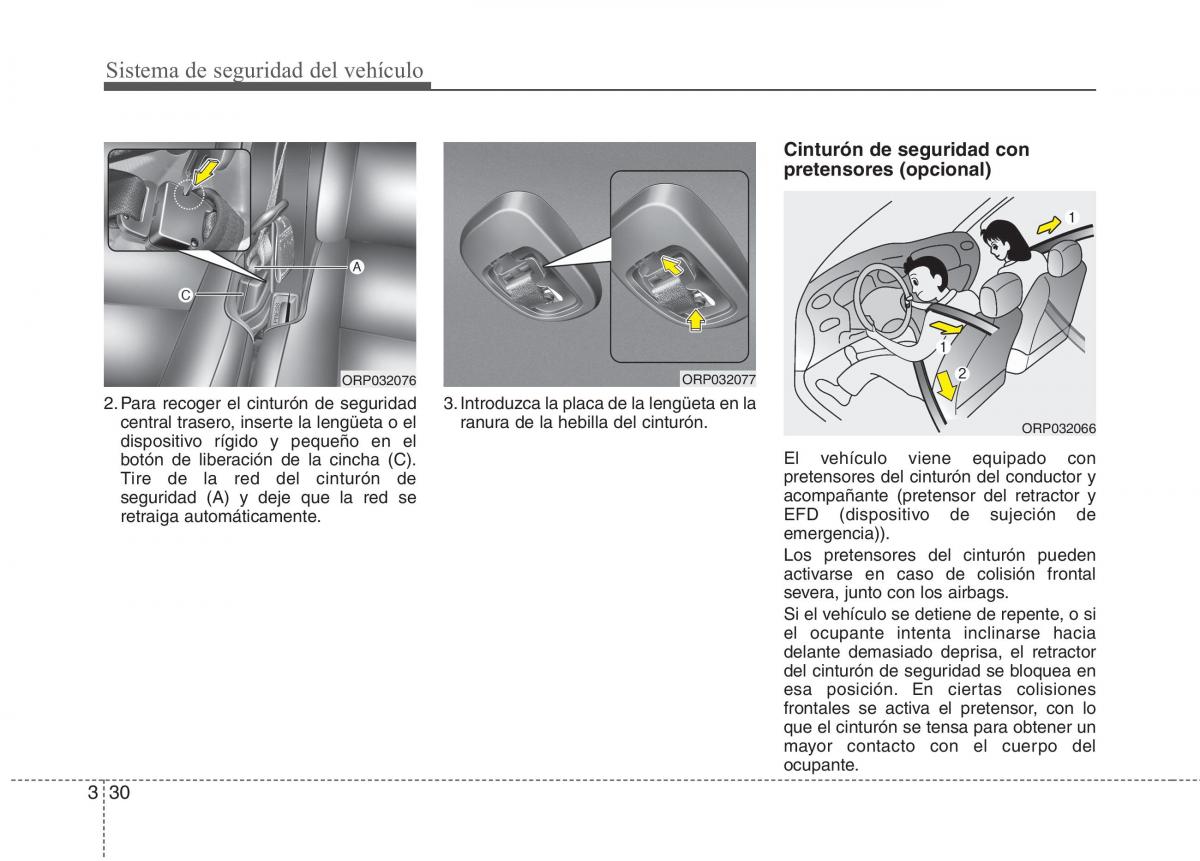 KIA Carens III 3 manual del propietario / page 43