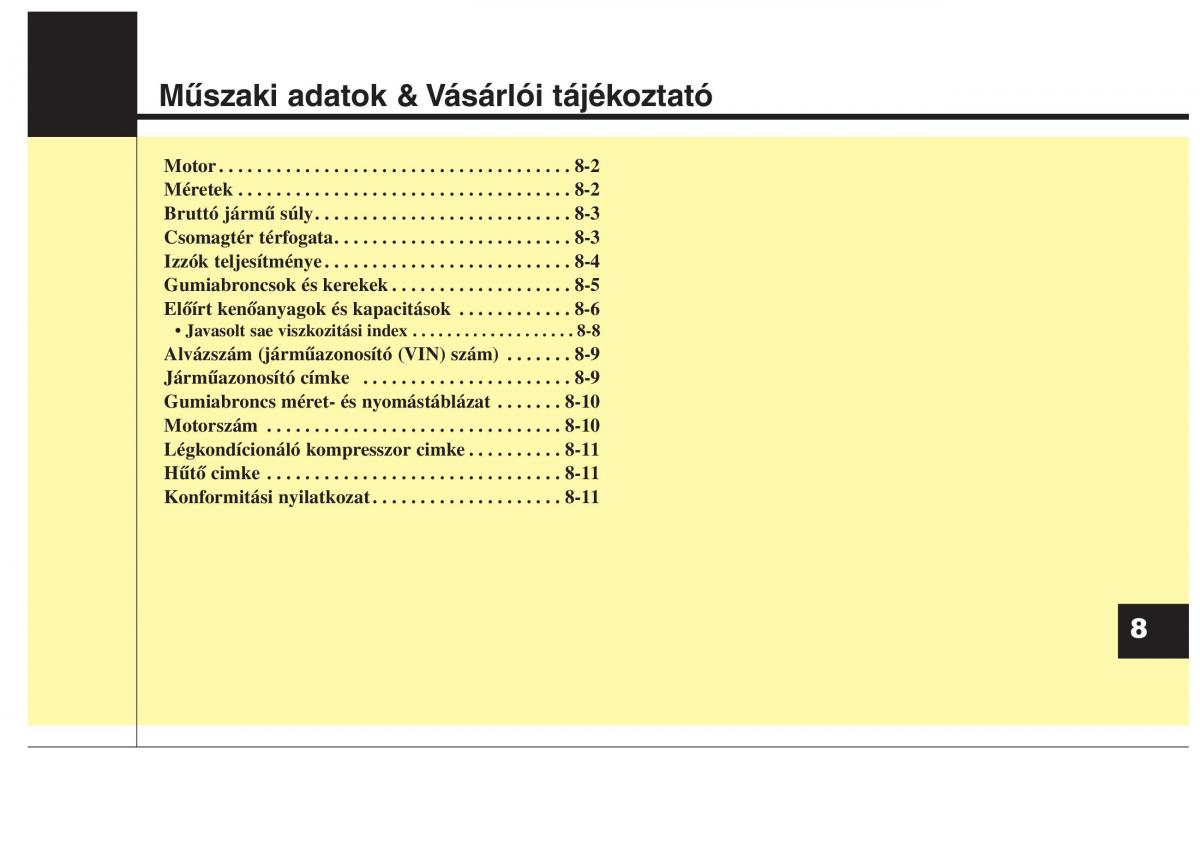 KIA Carens III 3 Kezelesi utmutato / page 589