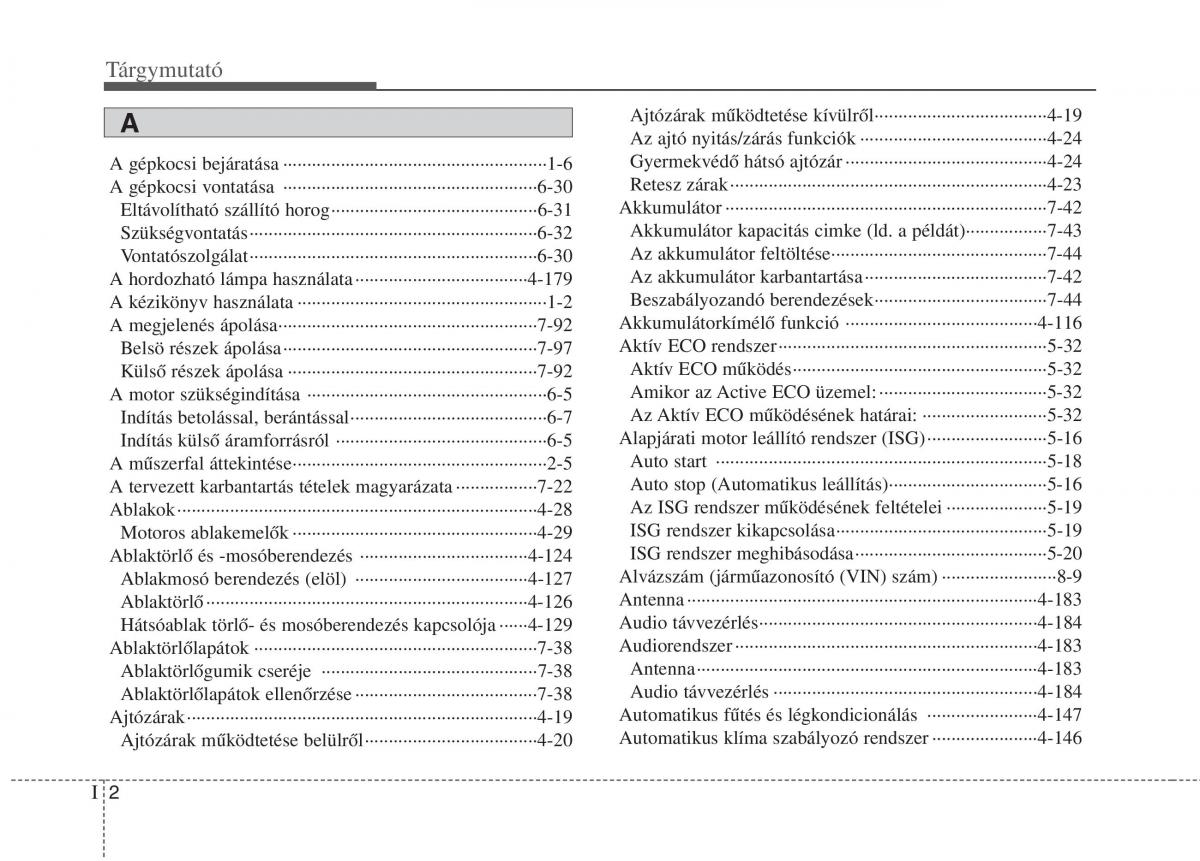 KIA Carens III 3 Kezelesi utmutato / page 601