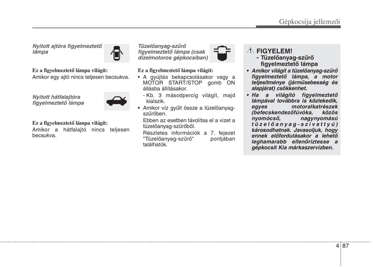 KIA Carens III 3 Kezelesi utmutato / page 116