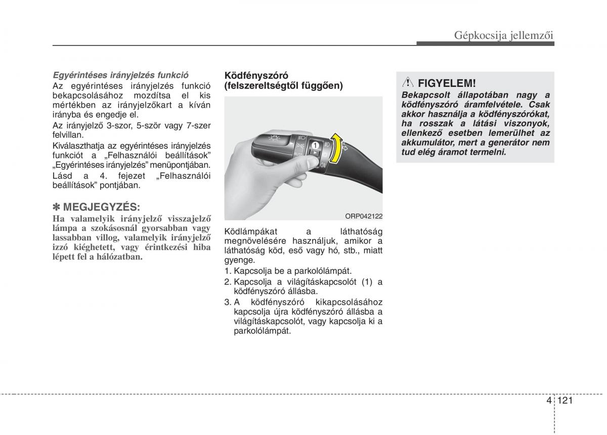 KIA Carens III 3 Kezelesi utmutato / page 150