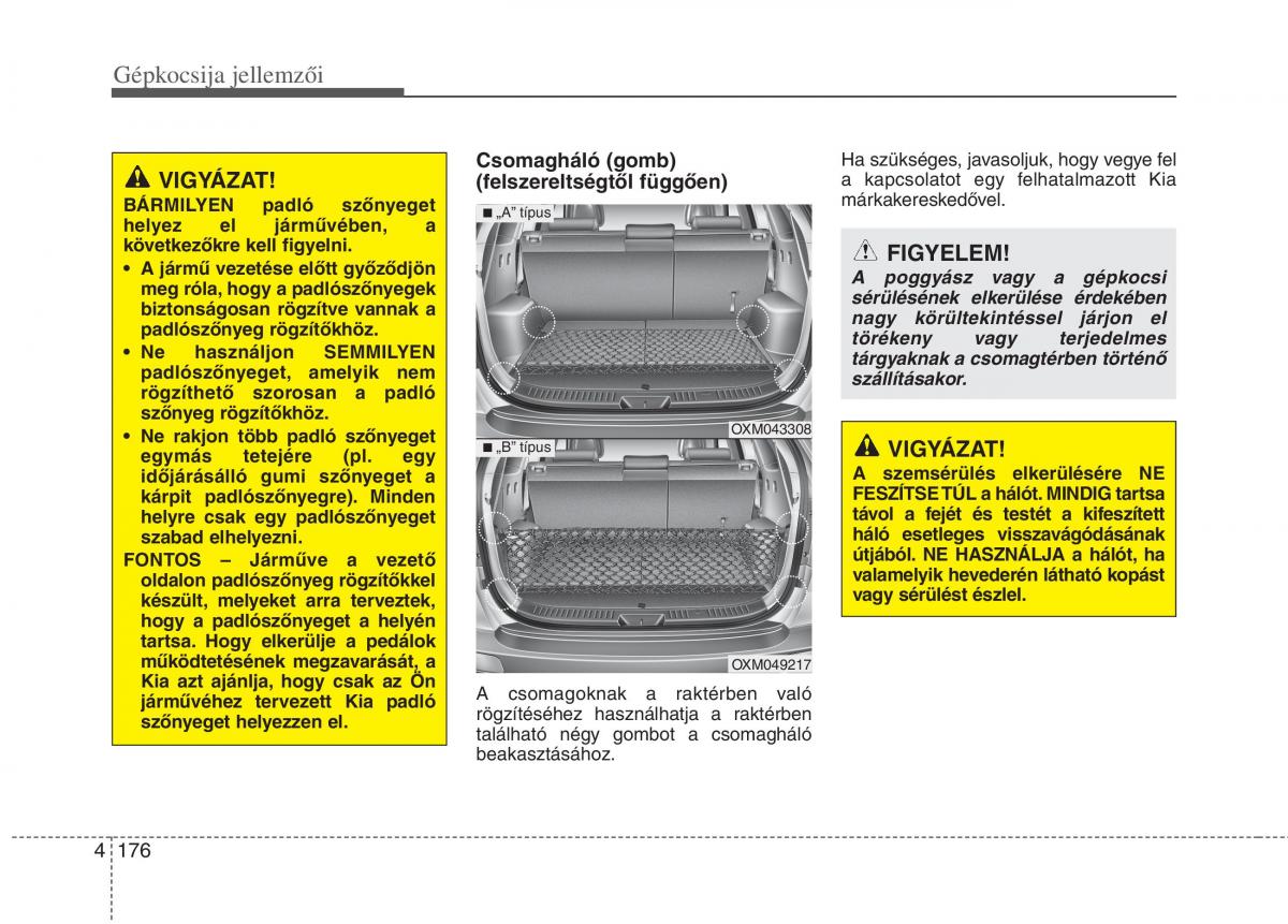 KIA Carens III 3 Kezelesi utmutato / page 205