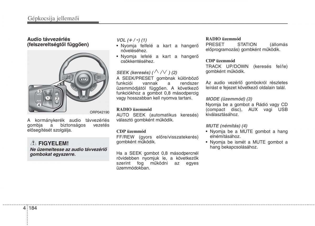 KIA Carens III 3 Kezelesi utmutato / page 213