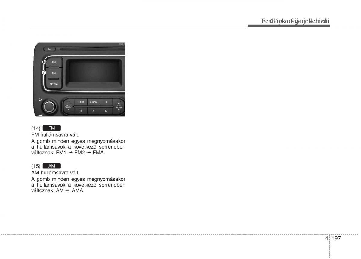 KIA Carens III 3 Kezelesi utmutato / page 226