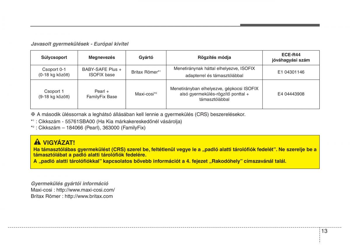 KIA Carens III 3 Kezelesi utmutato / page 29