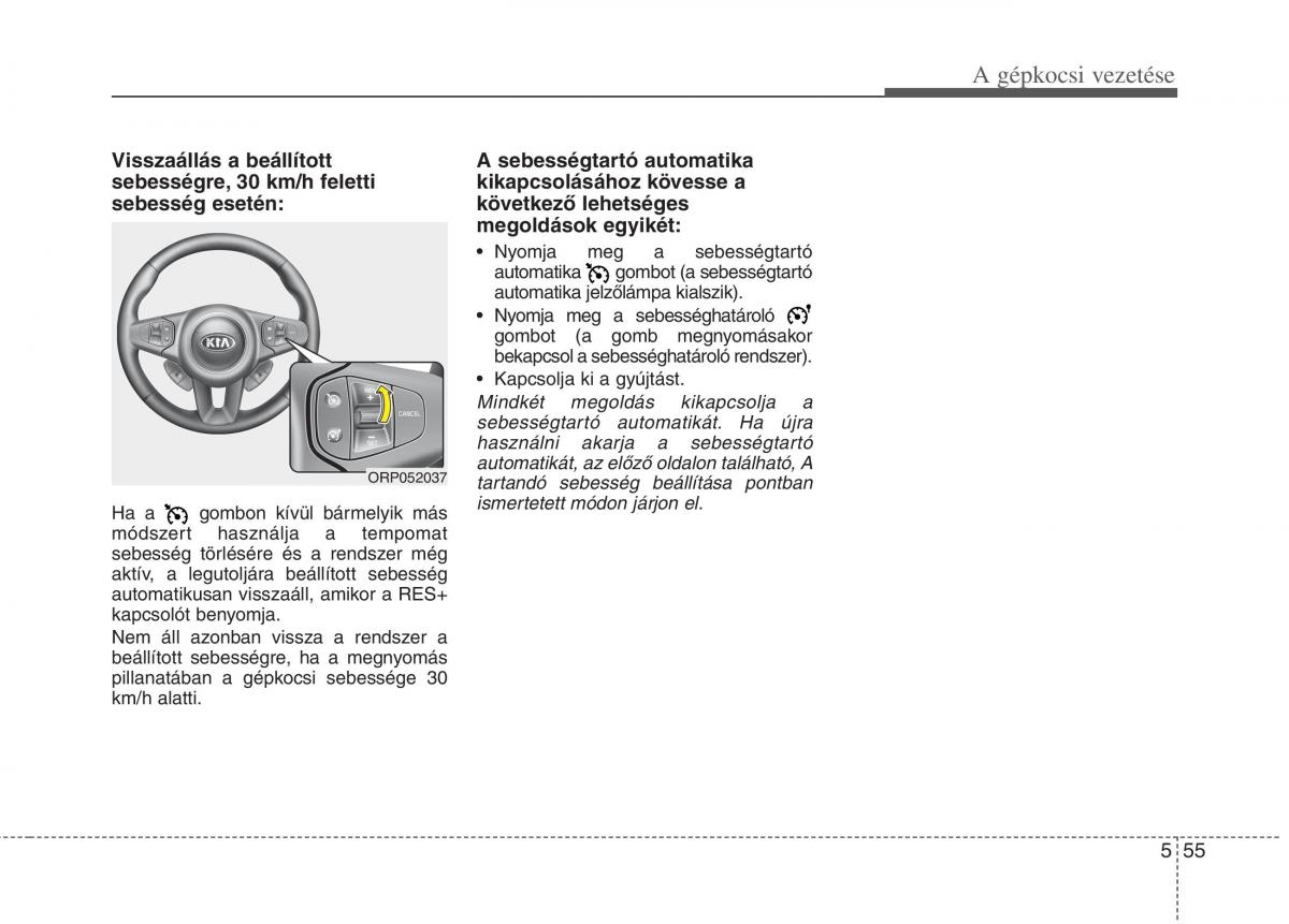 KIA Carens III 3 Kezelesi utmutato / page 423