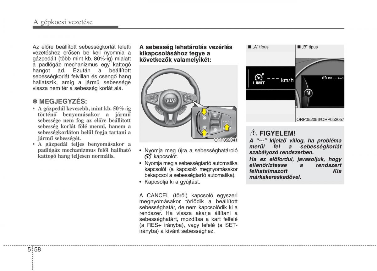 KIA Carens III 3 Kezelesi utmutato / page 426