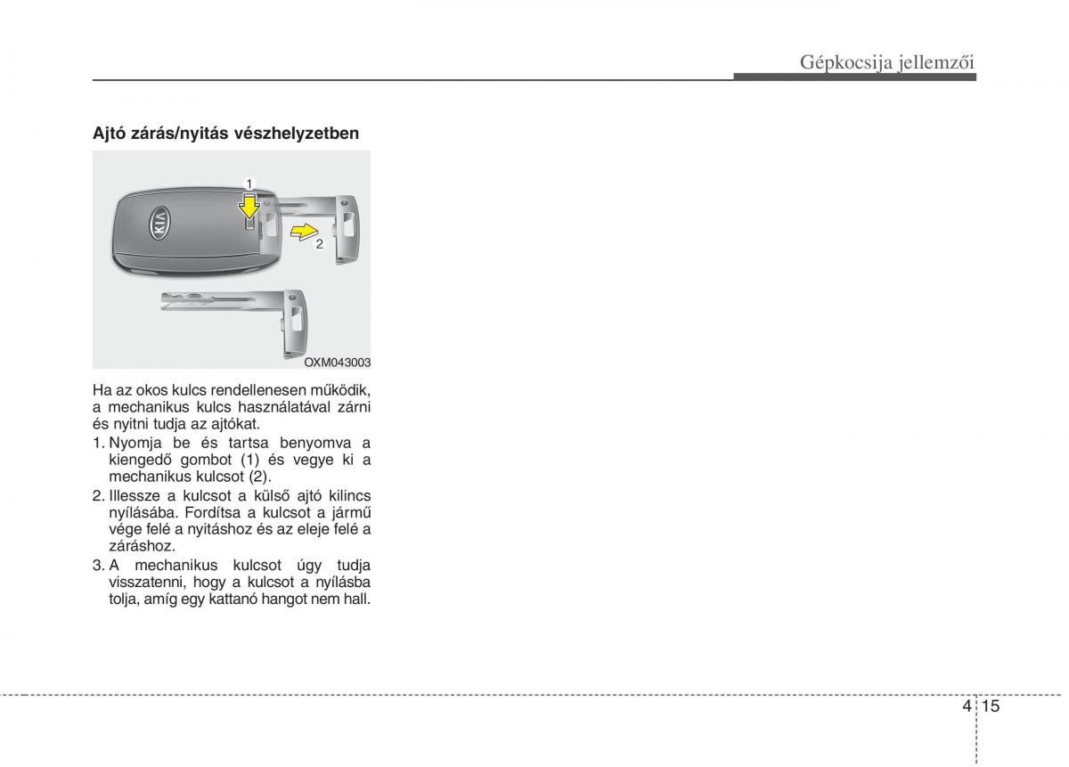 KIA Carens III 3 Kezelesi utmutato / page 44