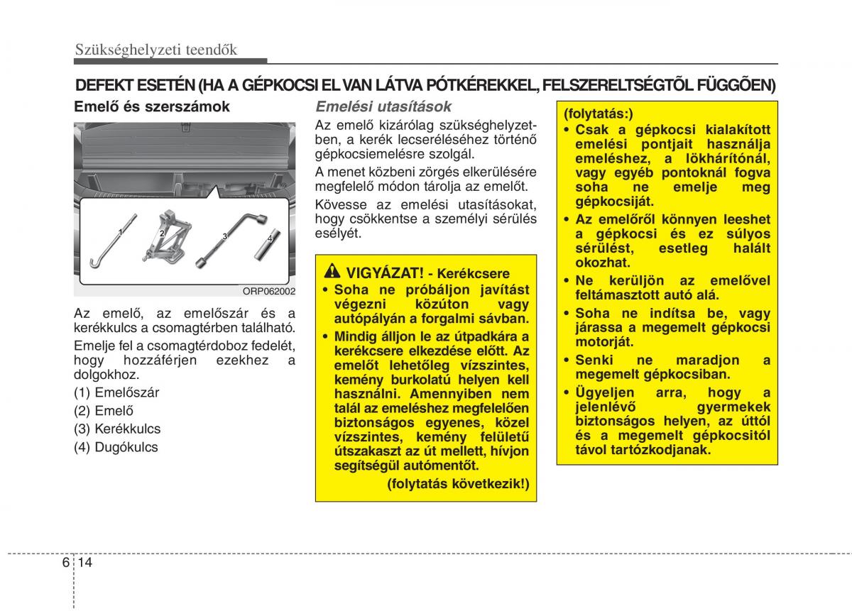 KIA Carens III 3 Kezelesi utmutato / page 466