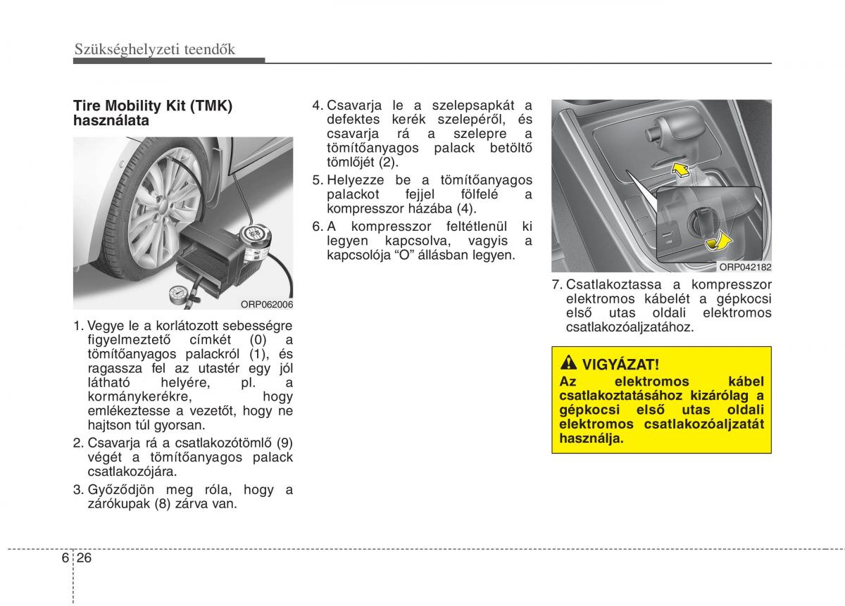 KIA Carens III 3 Kezelesi utmutato / page 478