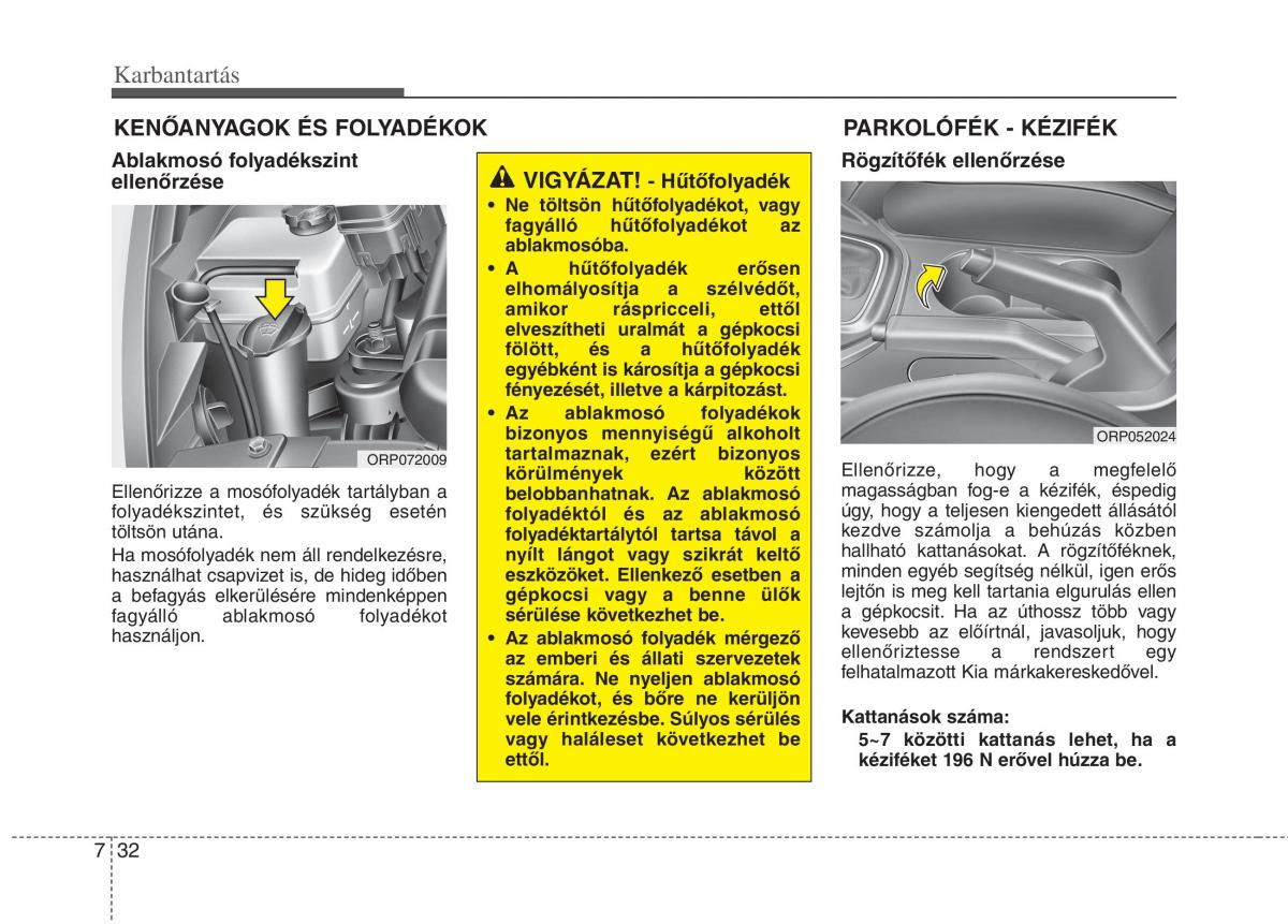 KIA Carens III 3 Kezelesi utmutato / page 518