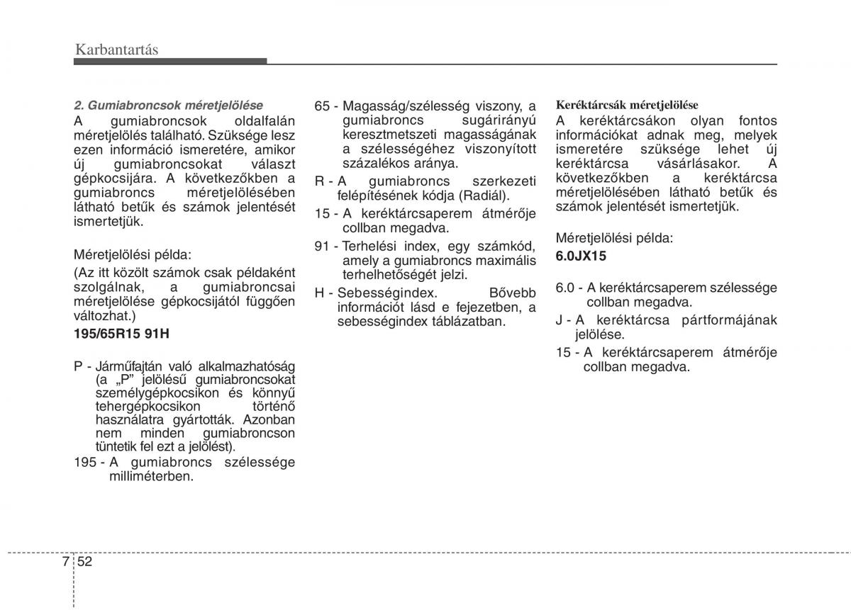 KIA Carens III 3 Kezelesi utmutato / page 538