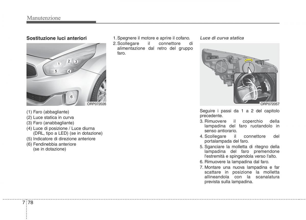 KIA Carens III 3 manuale del proprietario / page 616