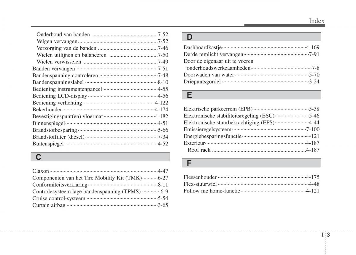 KIA Carens III 3 handleiding / page 681