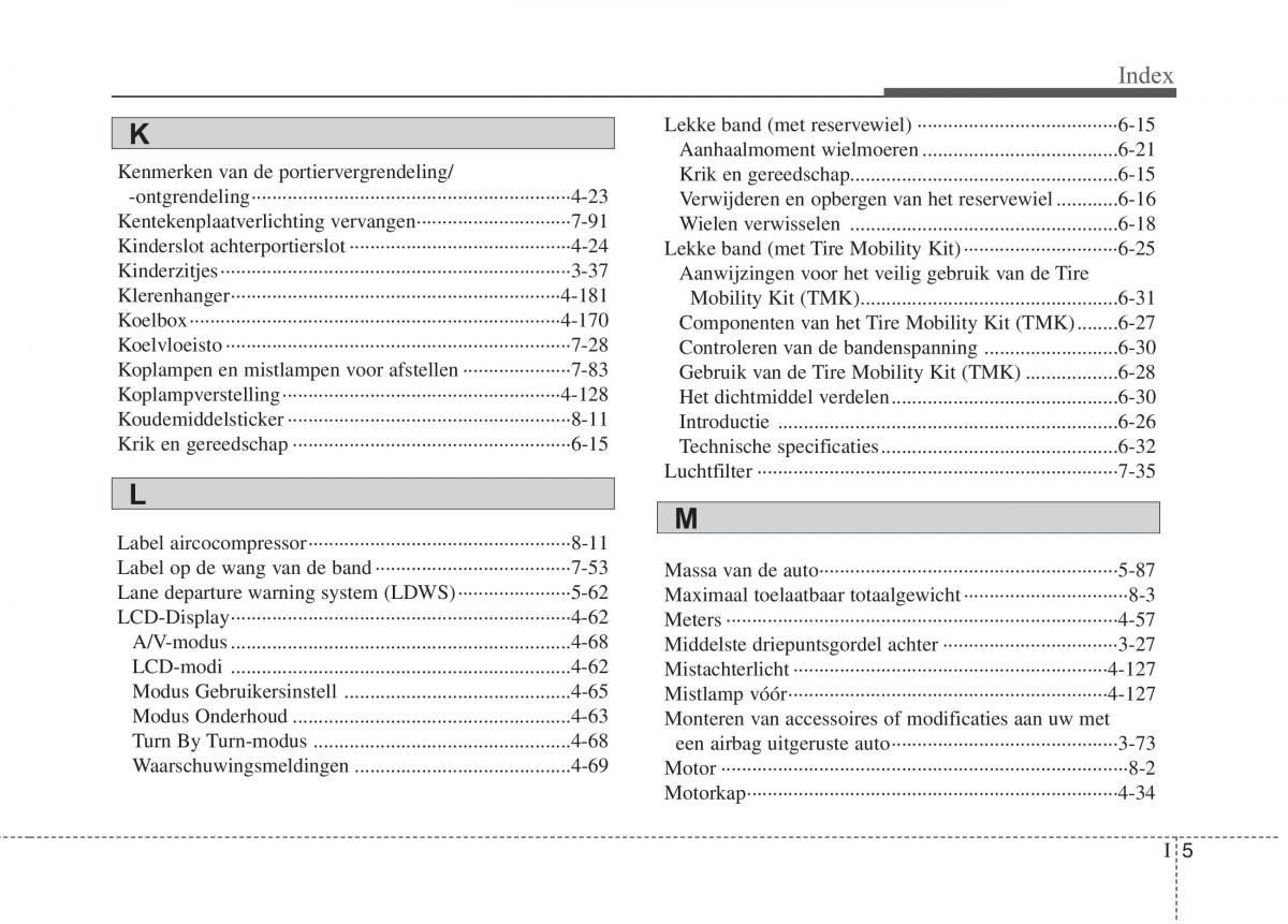 KIA Carens III 3 handleiding / page 683