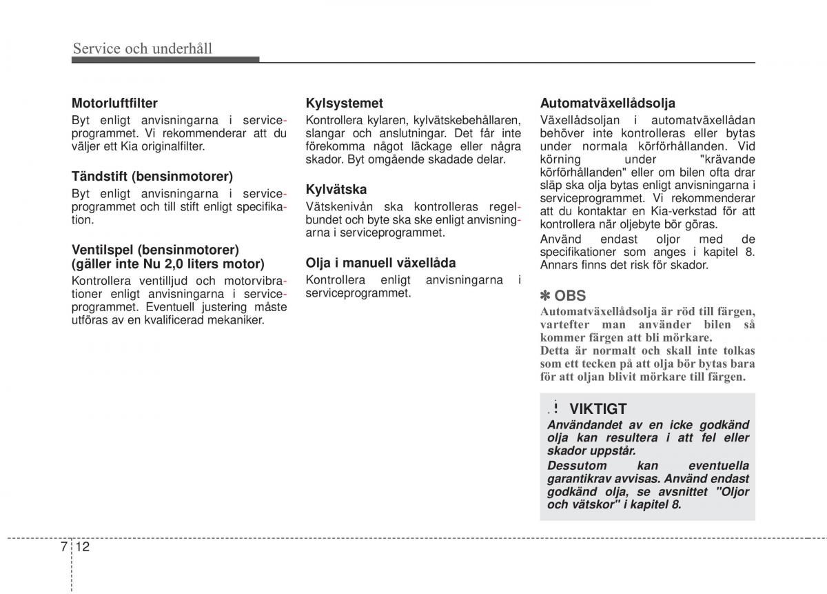 KIA Carens III 3 instruktionsbok / page 552