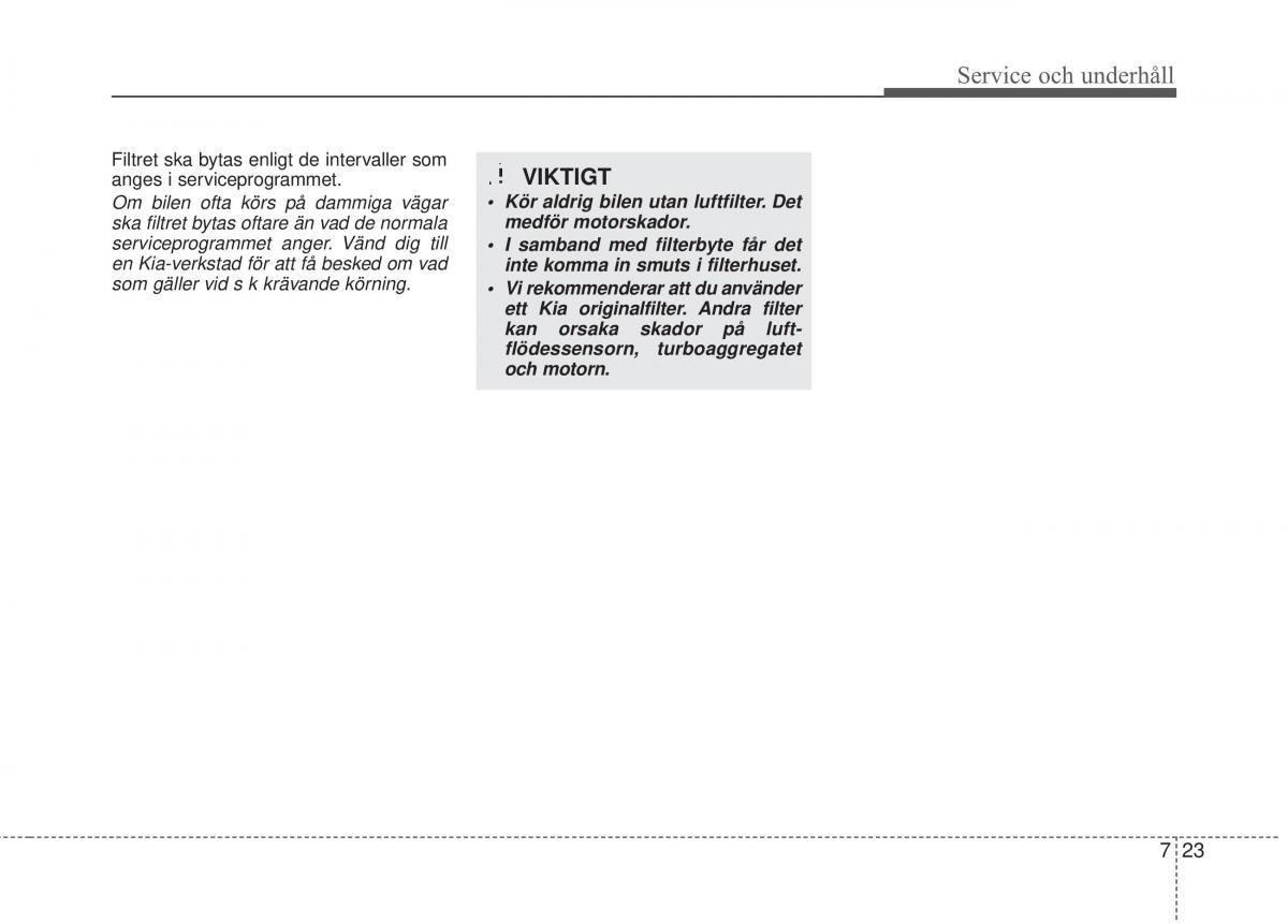 KIA Carens III 3 instruktionsbok / page 563