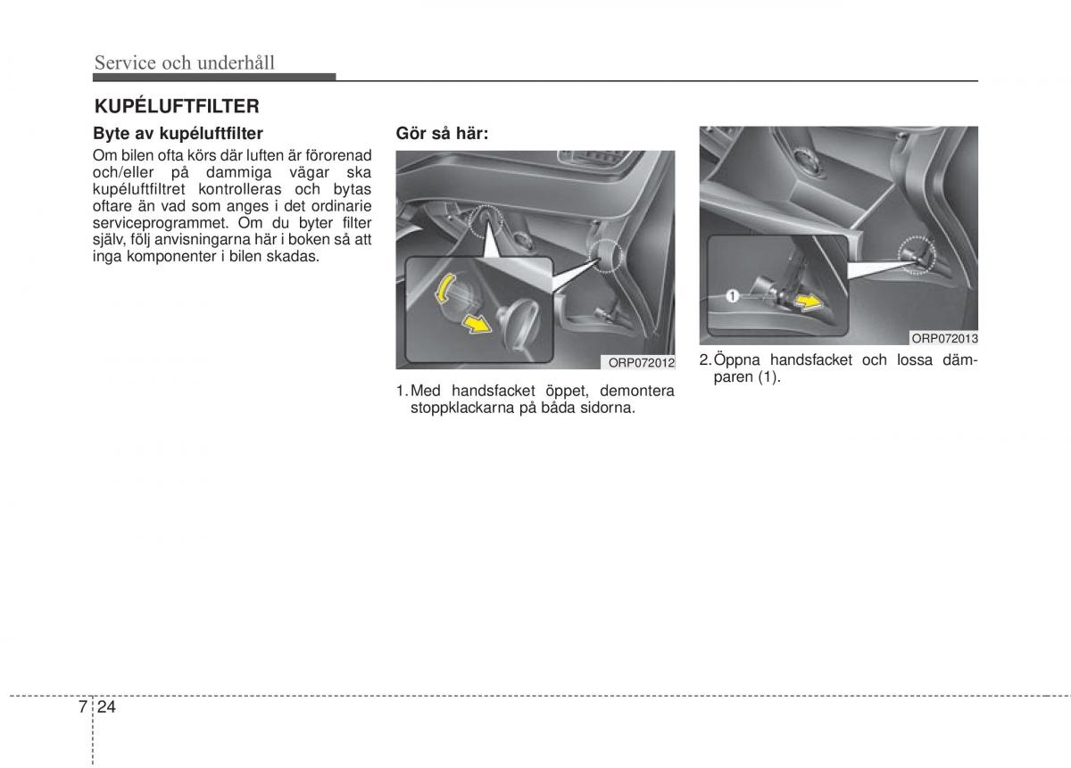 KIA Carens III 3 instruktionsbok / page 564