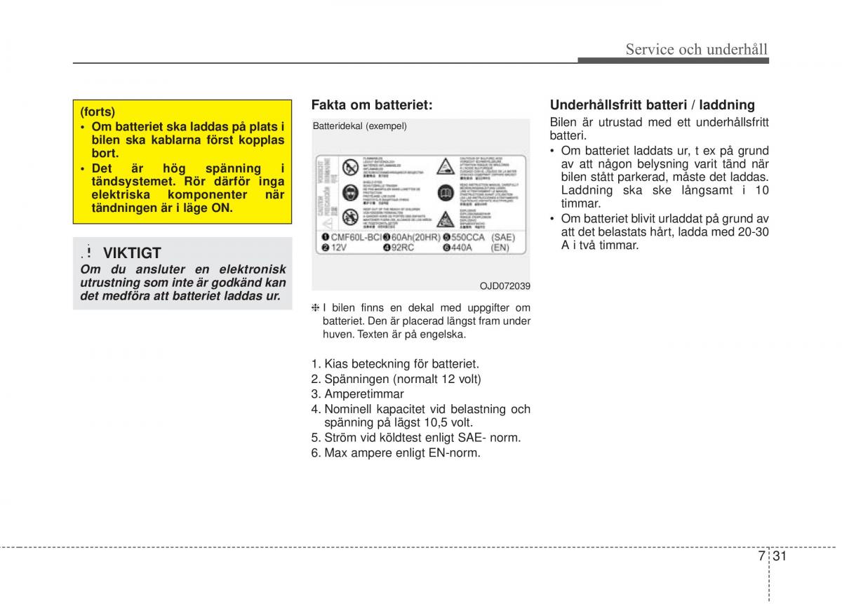 KIA Carens III 3 instruktionsbok / page 571