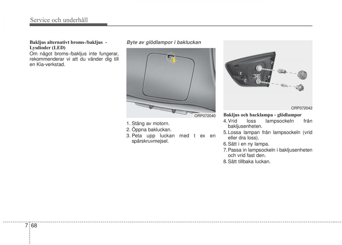 KIA Carens III 3 instruktionsbok / page 608