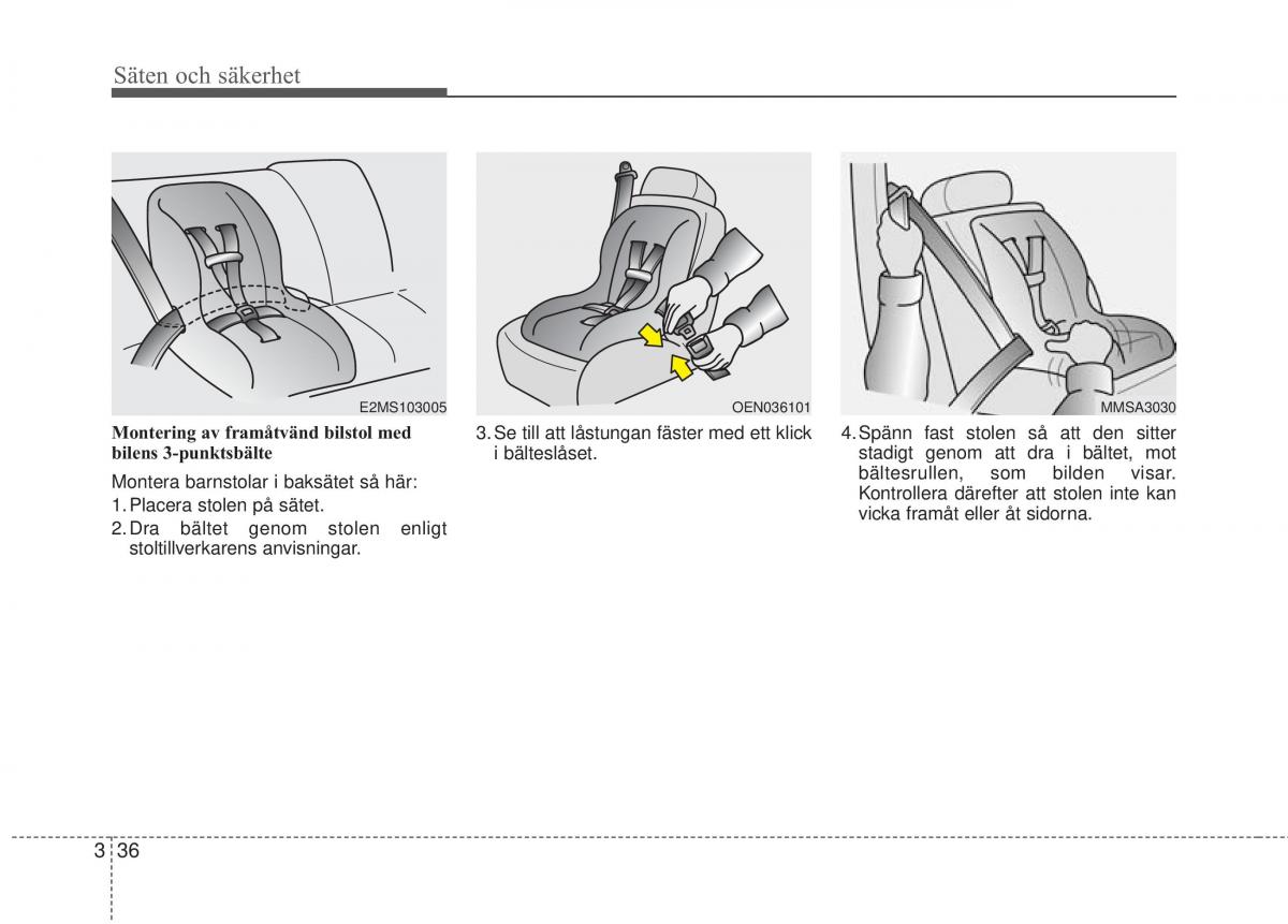 KIA Carens III 3 instruktionsbok / page 63