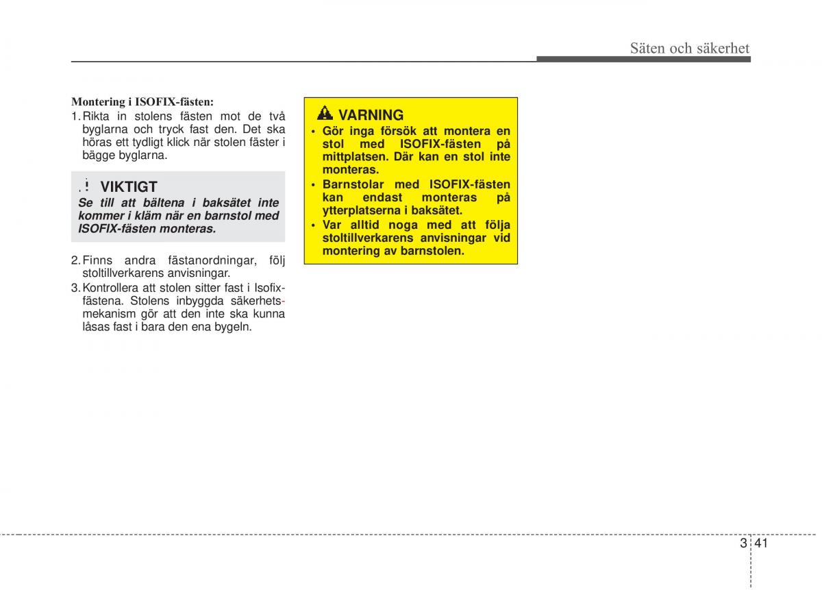 KIA Carens III 3 instruktionsbok / page 68