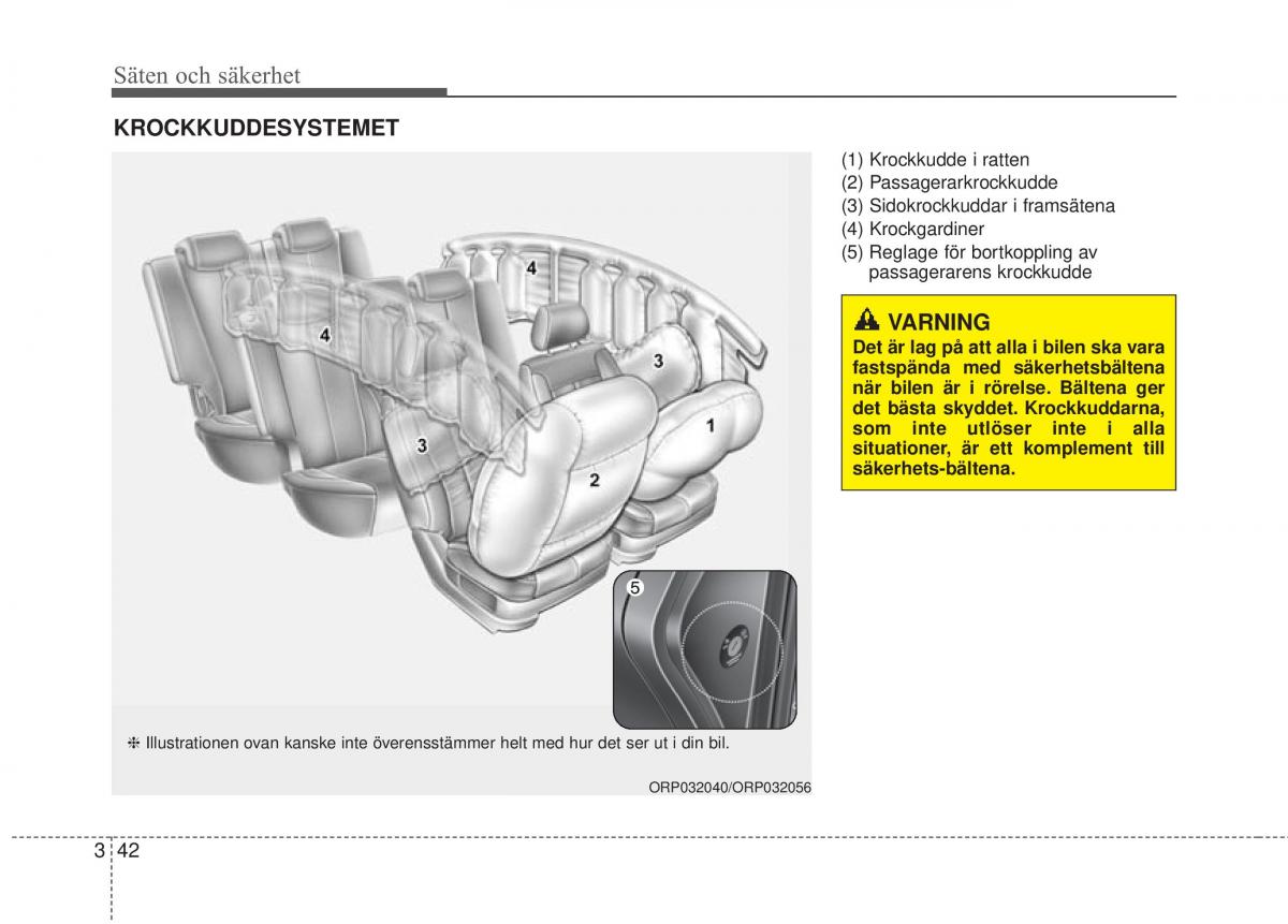 KIA Carens III 3 instruktionsbok / page 69