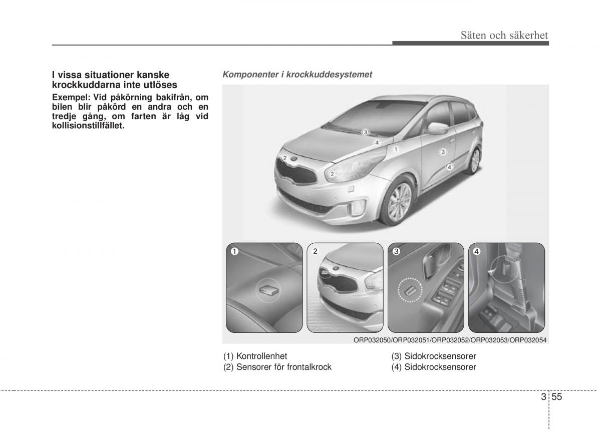 KIA Carens III 3 instruktionsbok / page 82