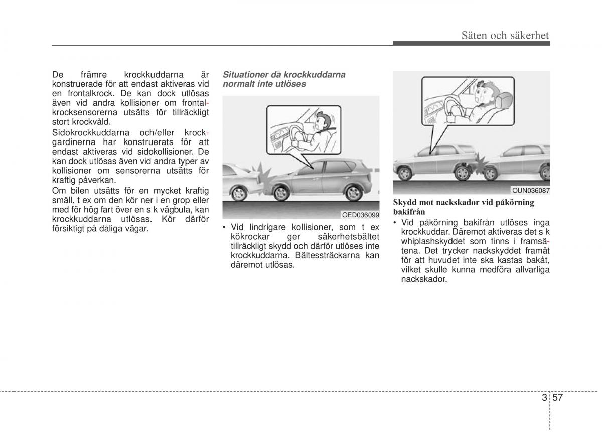 KIA Carens III 3 instruktionsbok / page 84