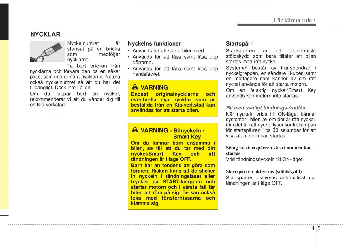 KIA Carens III 3 instruktionsbok / page 93