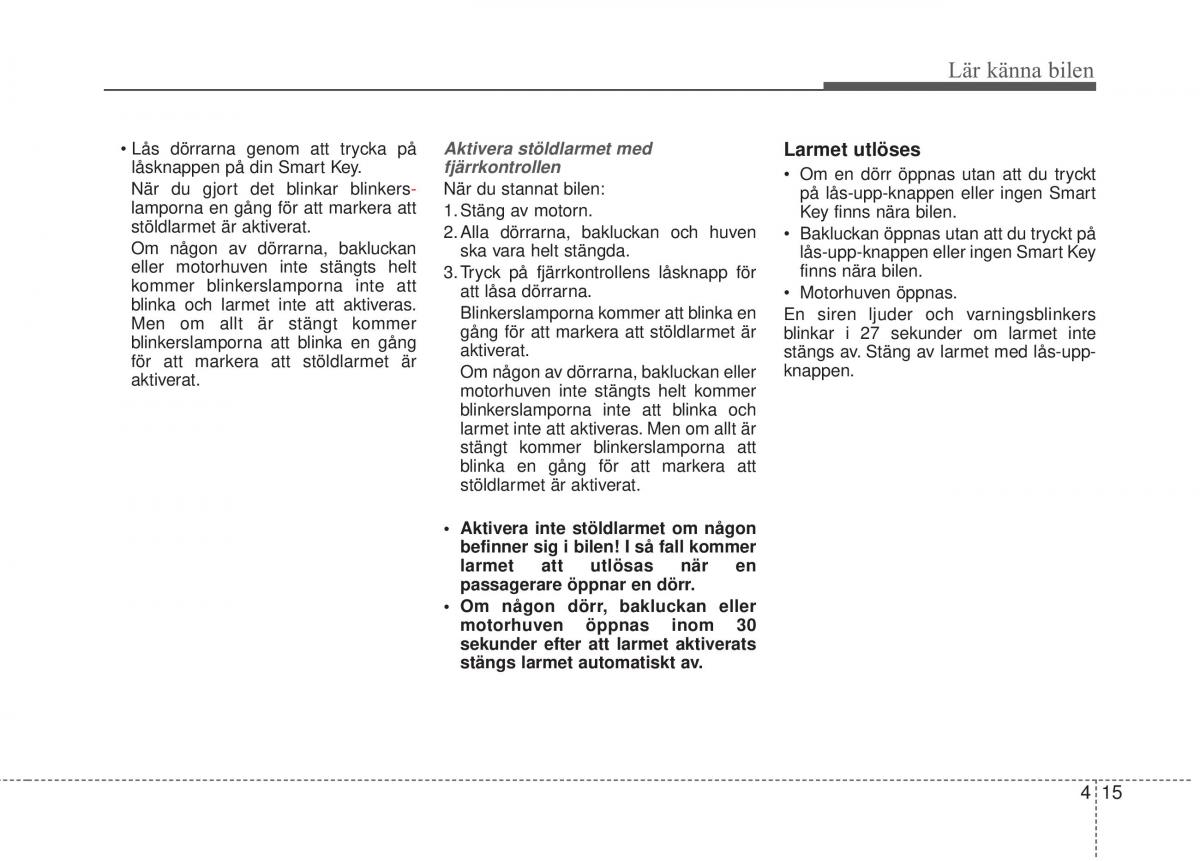 KIA Carens III 3 instruktionsbok / page 103