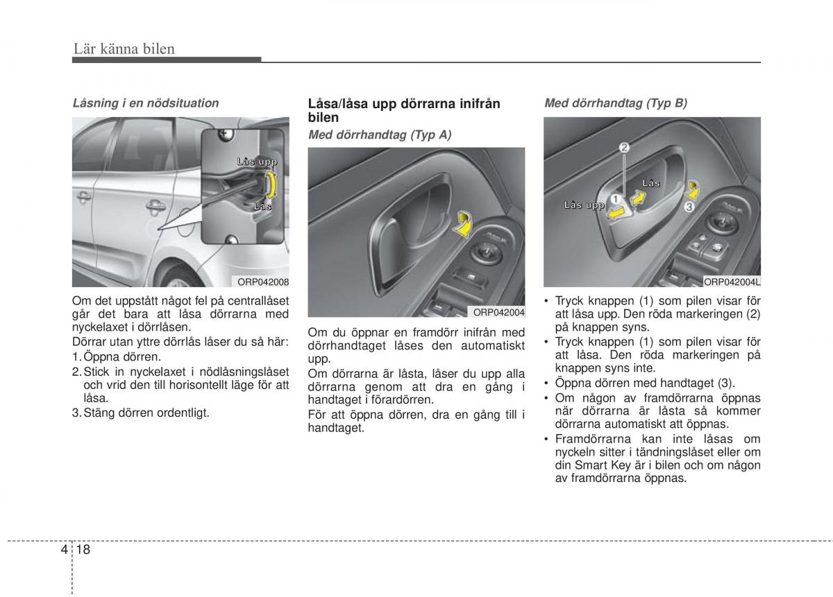 KIA Carens III 3 instruktionsbok / page 106