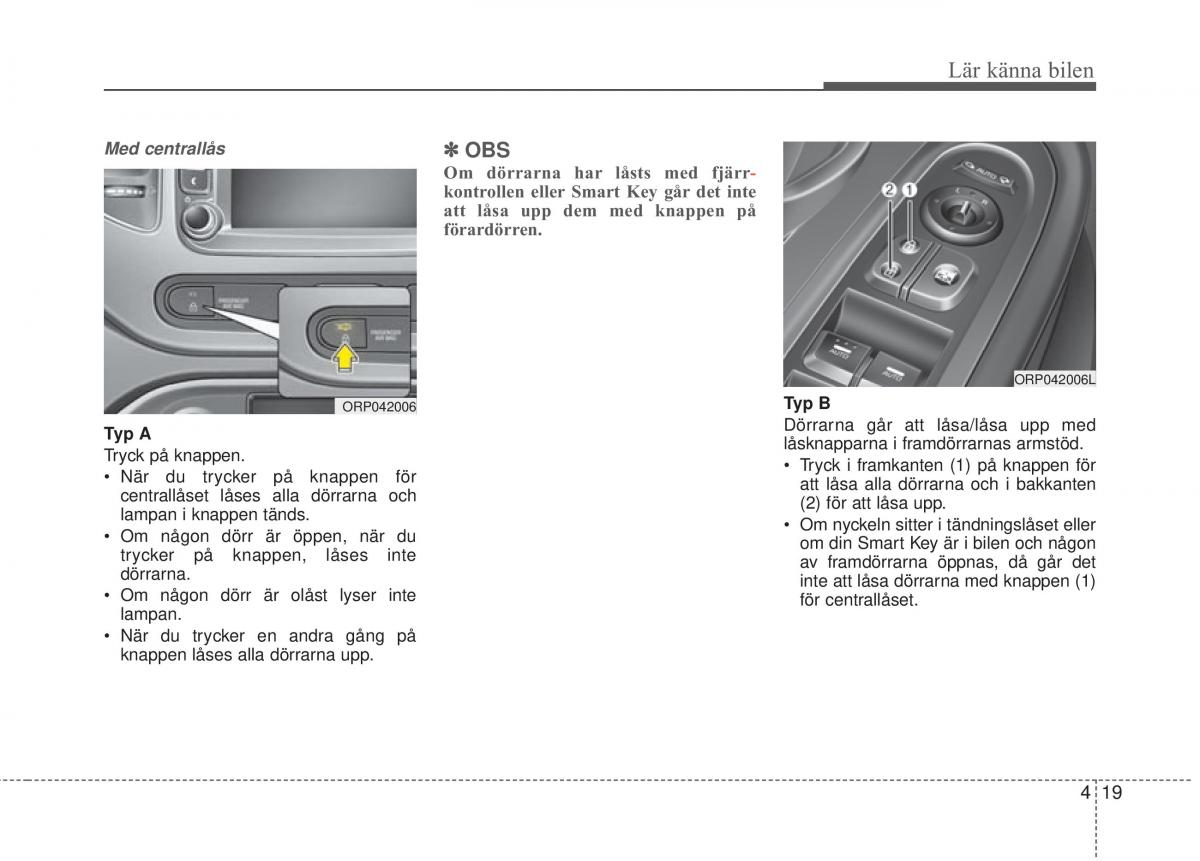 KIA Carens III 3 instruktionsbok / page 107