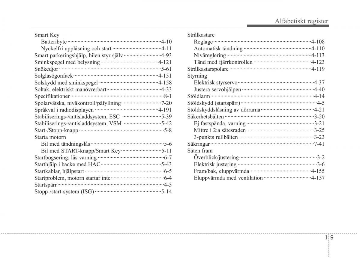 KIA Carens III 3 instruktionsbok / page 12