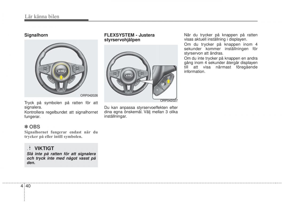 KIA Carens III 3 instruktionsbok / page 128