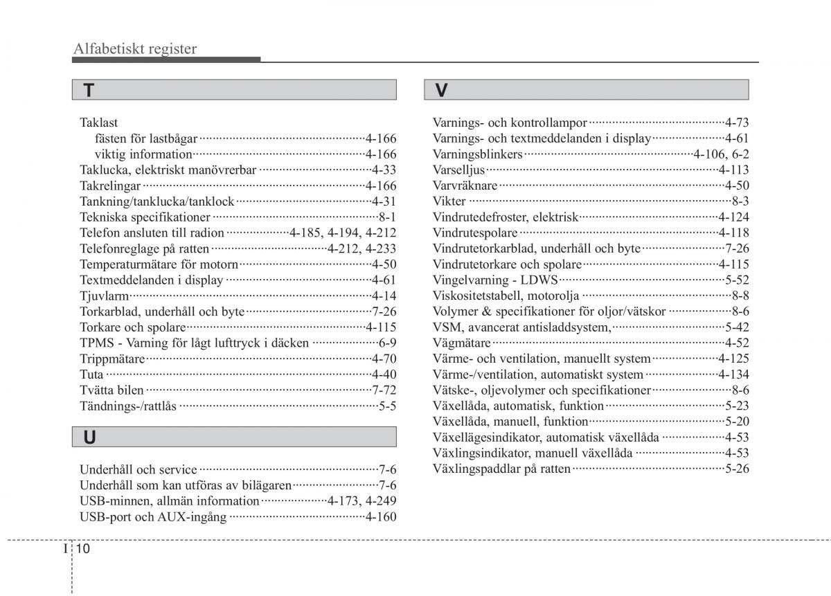 KIA Carens III 3 instruktionsbok / page 13