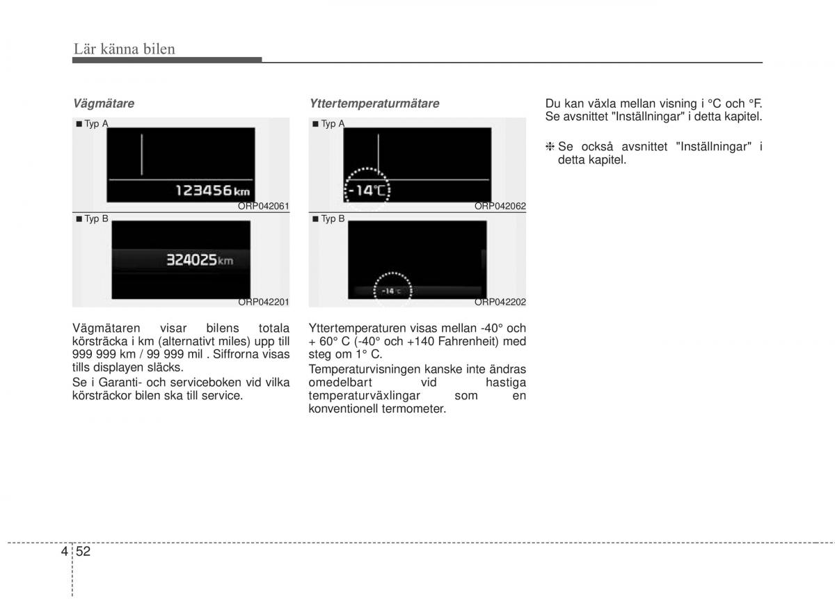 KIA Carens III 3 instruktionsbok / page 140