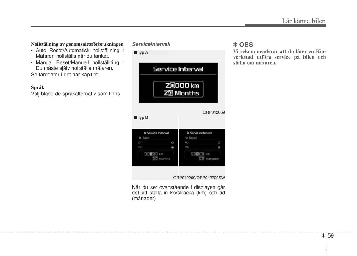 KIA Carens III 3 instruktionsbok / page 147