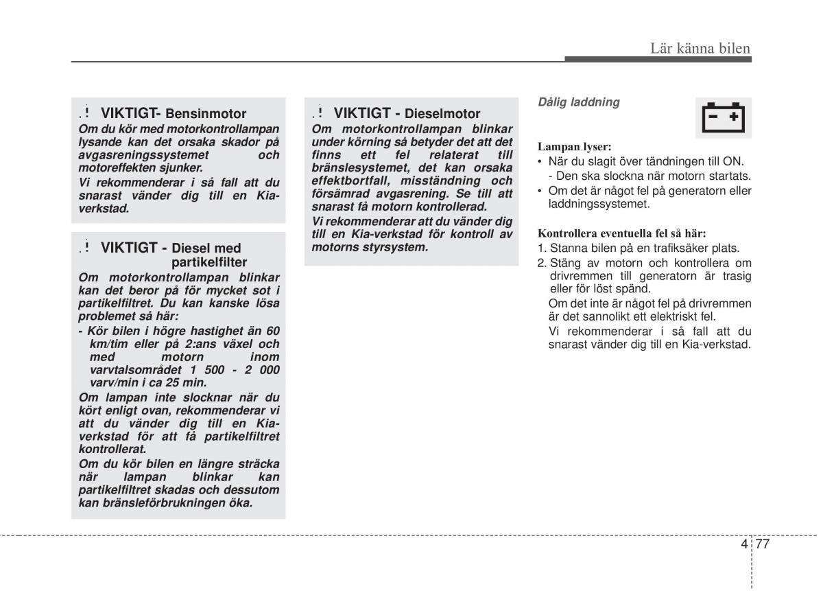 KIA Carens III 3 instruktionsbok / page 165