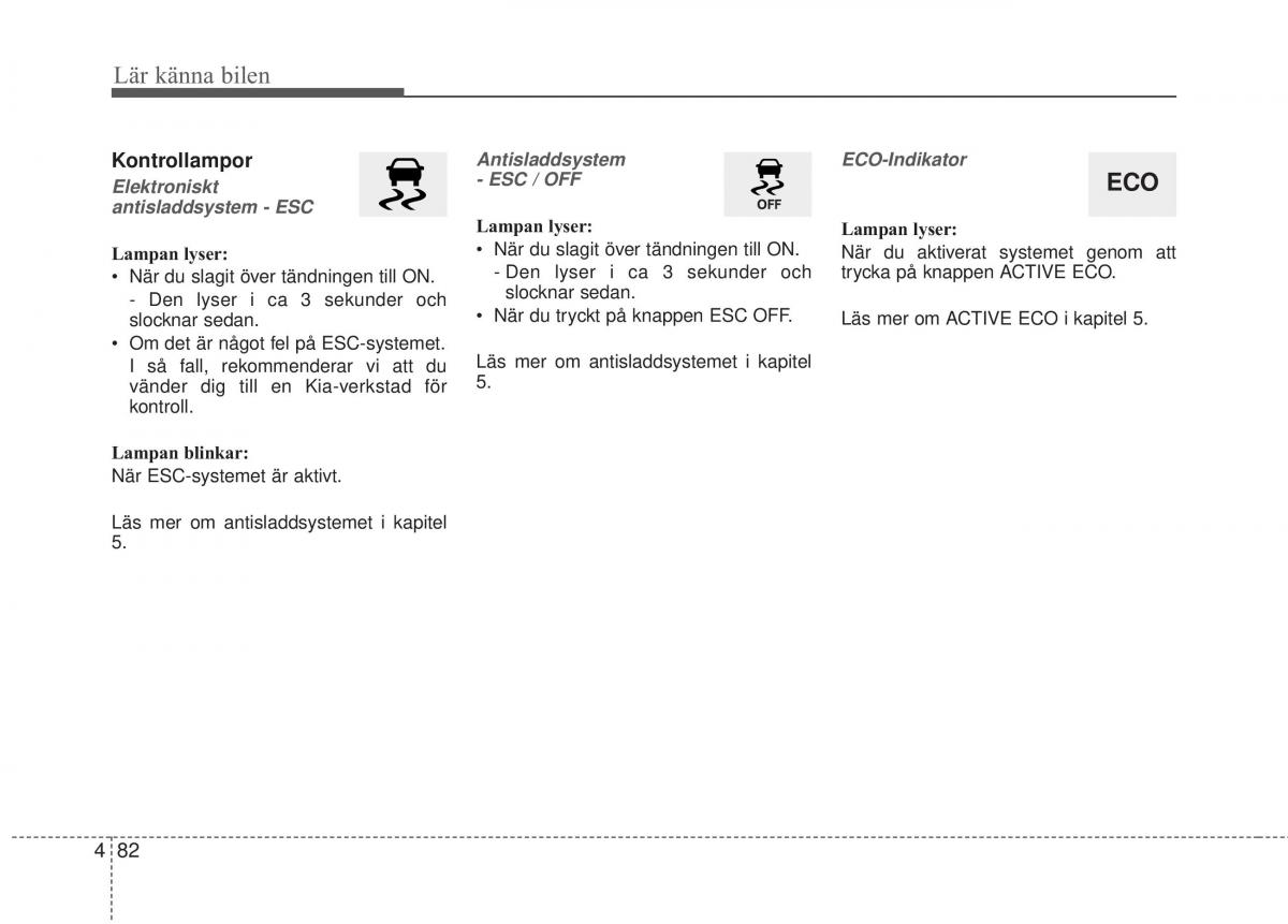 KIA Carens III 3 instruktionsbok / page 170