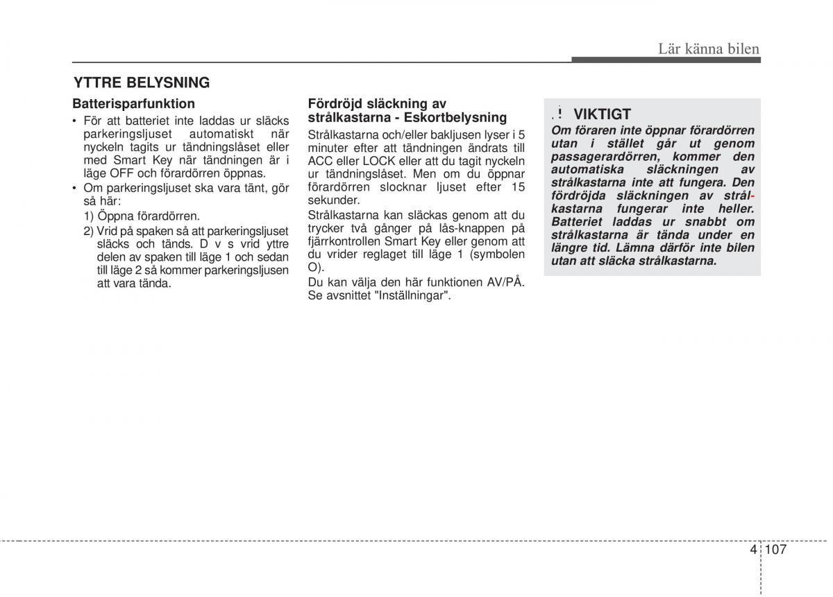 KIA Carens III 3 instruktionsbok / page 195