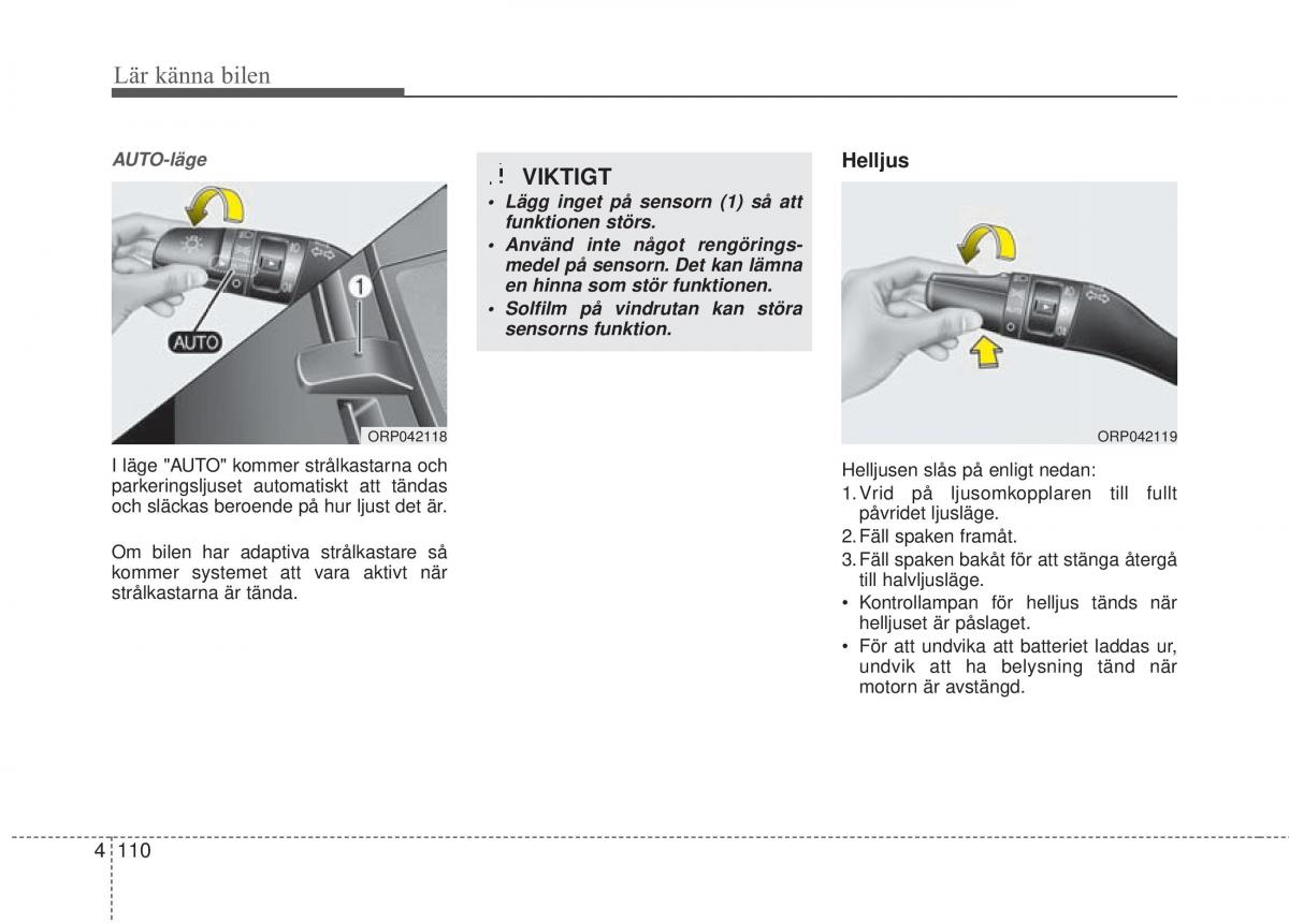 KIA Carens III 3 instruktionsbok / page 198