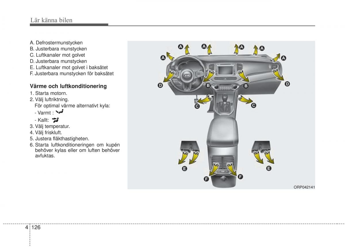 KIA Carens III 3 instruktionsbok / page 214