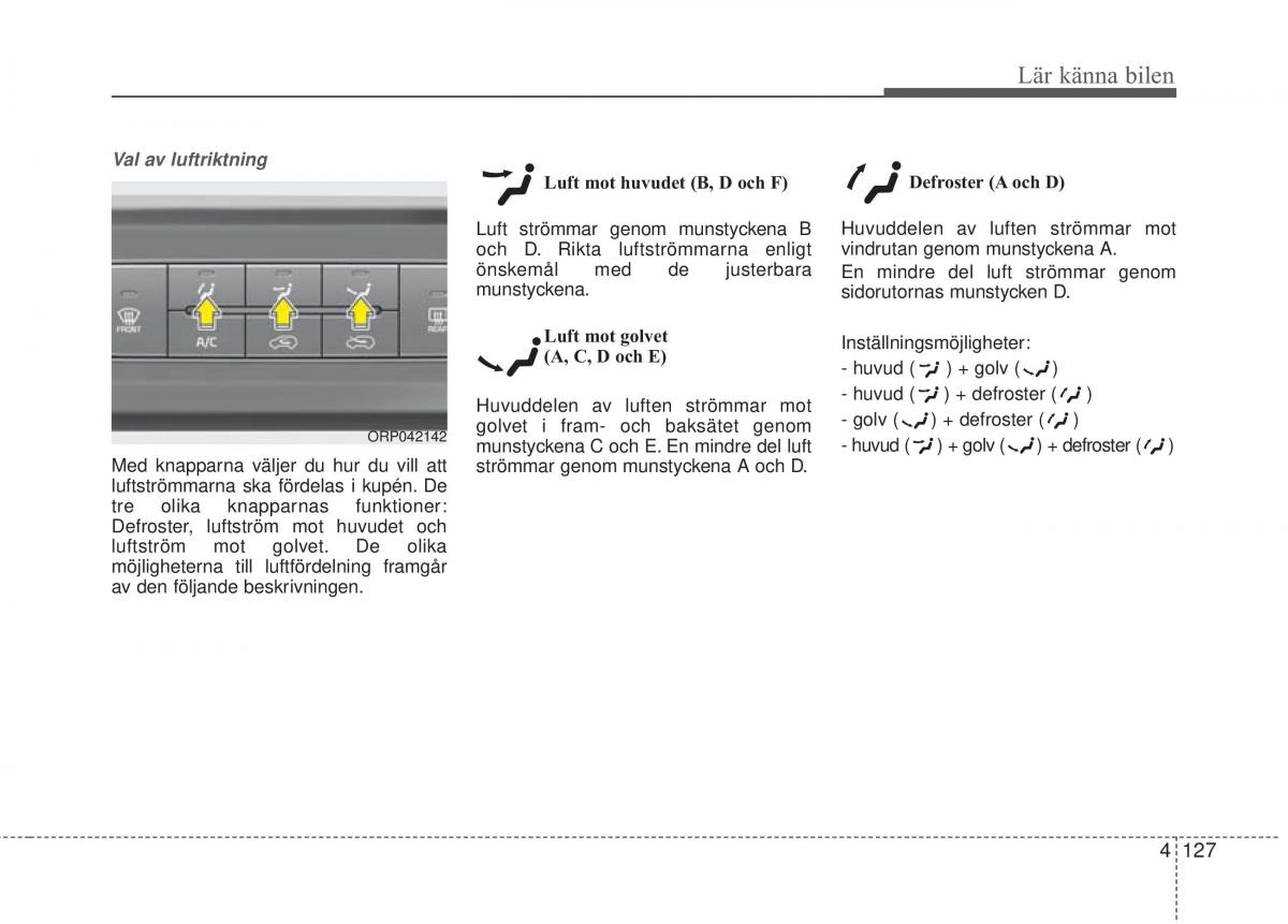 KIA Carens III 3 instruktionsbok / page 215