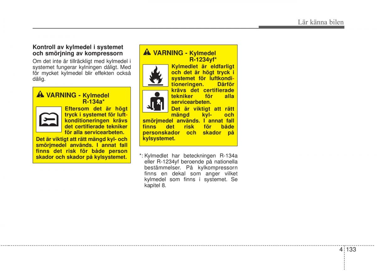 KIA Carens III 3 instruktionsbok / page 221