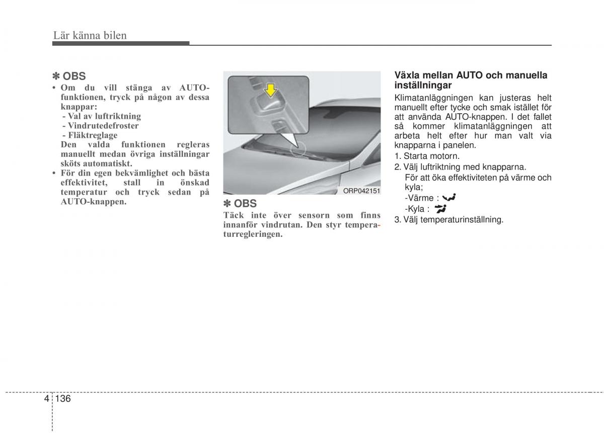 KIA Carens III 3 instruktionsbok / page 224