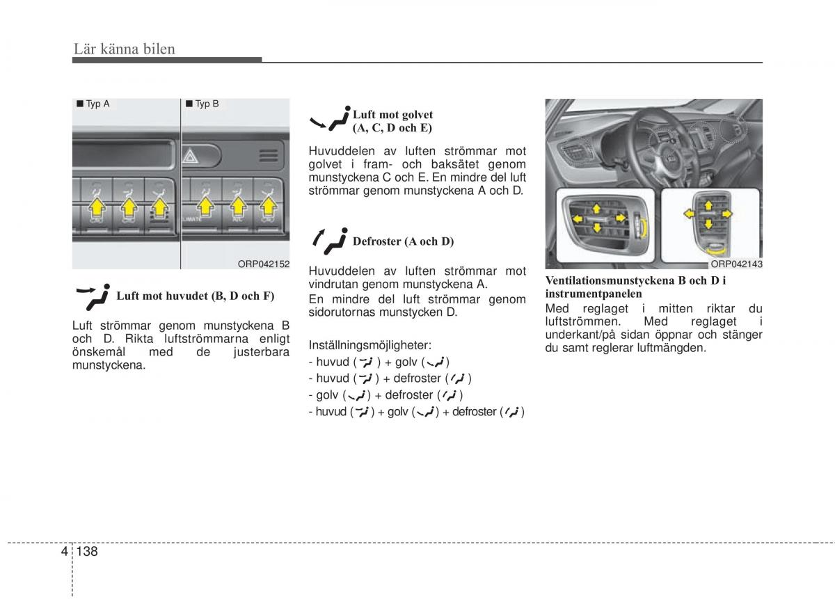 KIA Carens III 3 instruktionsbok / page 226