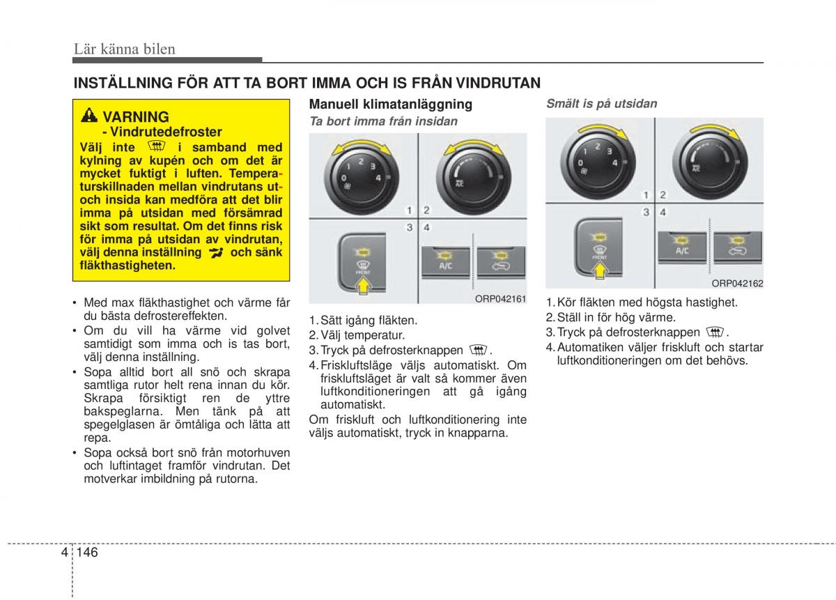 KIA Carens III 3 instruktionsbok / page 234