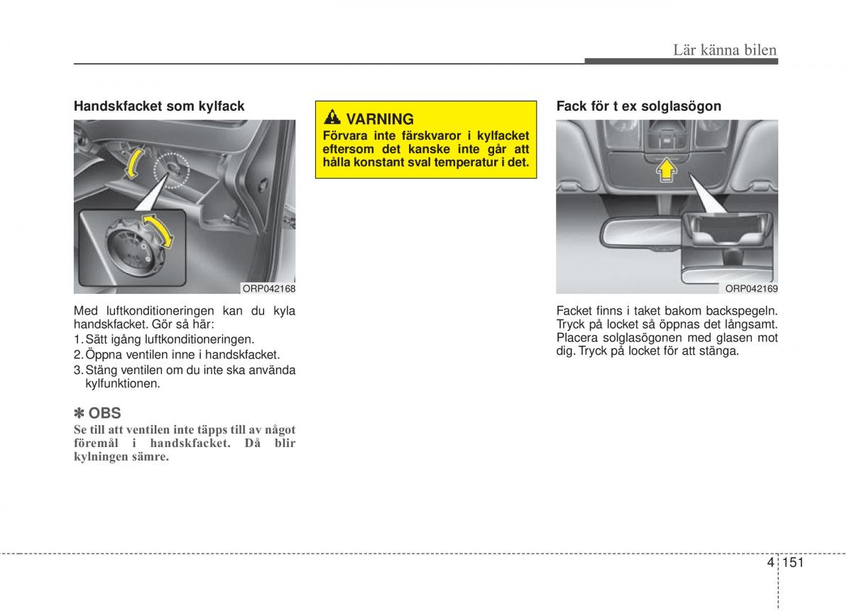 KIA Carens III 3 instruktionsbok / page 239