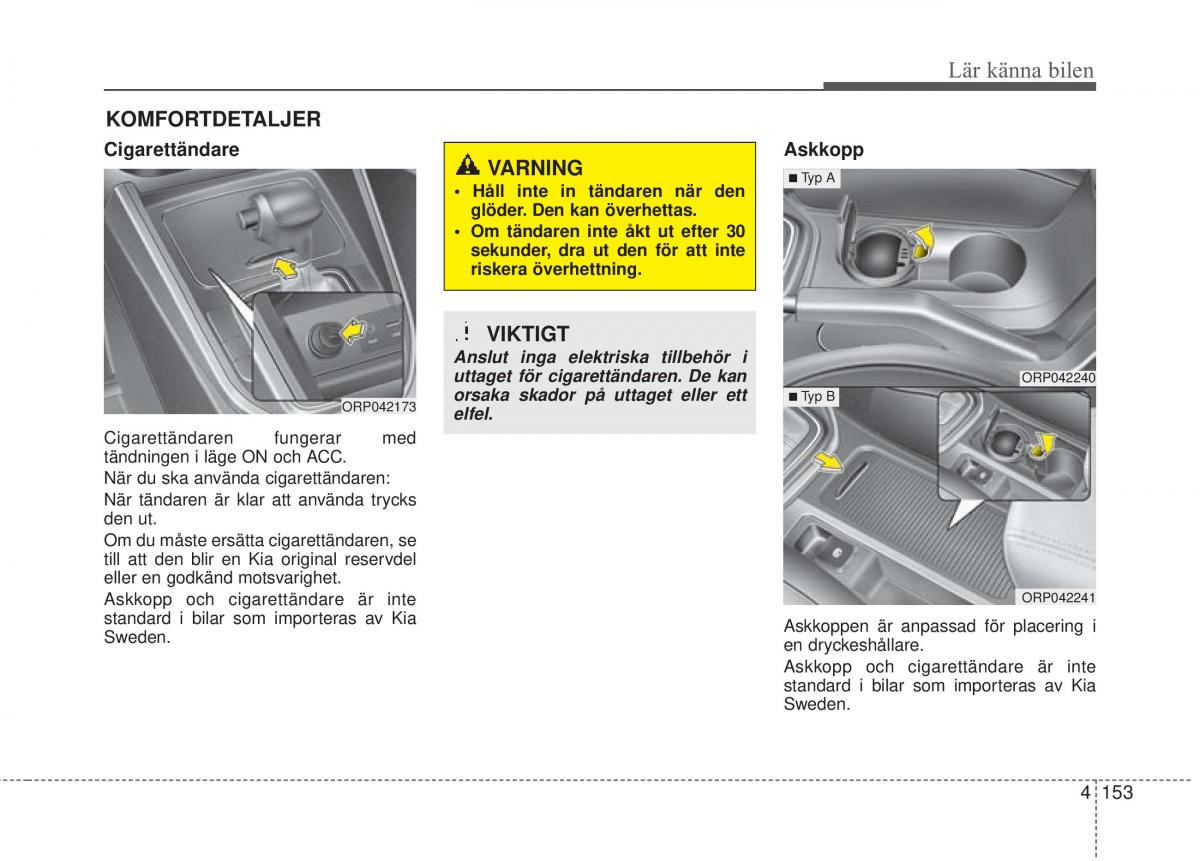 KIA Carens III 3 instruktionsbok / page 241